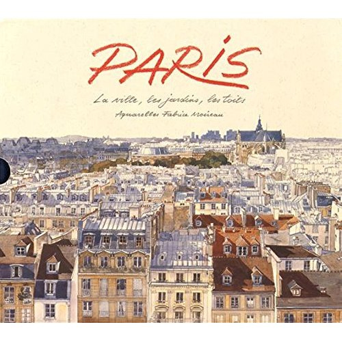 Emprunter Paris. Coffret 3 livres : Toits de Paris ; Jardins de Paris ; Paris livre