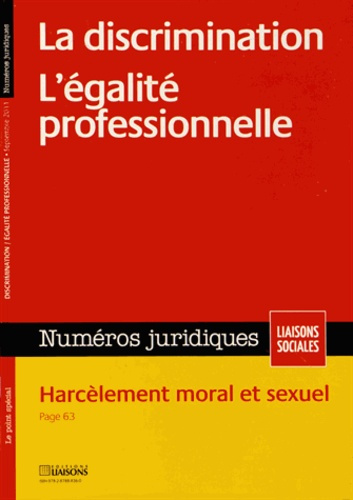 Emprunter Numéros juridiques Septembre 2011 : La discrimination ; L'égalité professionnelle livre