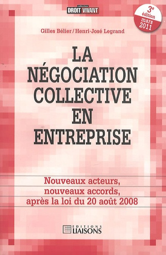 Emprunter La négociation collective en entreprise. 3e édition livre