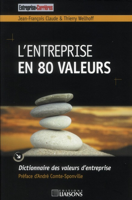 Emprunter L'entreprise en 80 valeurs. Dictionnaire des valeurs d'entreprise livre