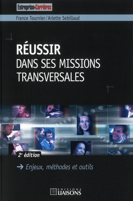 Emprunter Réussir dans ses missions transversales. 2e édition livre