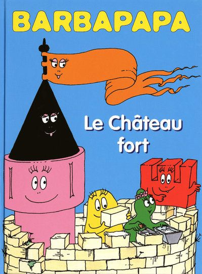 Emprunter Barbapapa Tome 4 : Le Château fort. Suivi de Le Trésor perdu livre