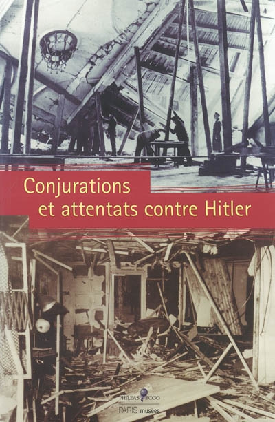 Emprunter Conjurations et attentats contre Hitler livre