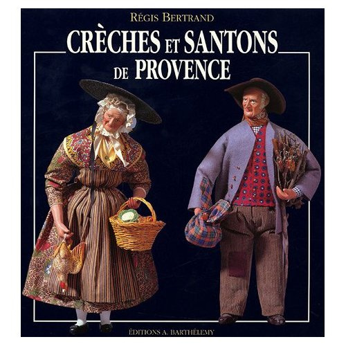 Emprunter CRECHES & SANTONS DE PROVENCE livre