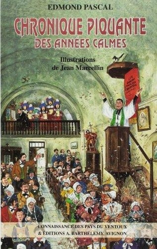 Emprunter CHRONIQUE PIQUANTE livre