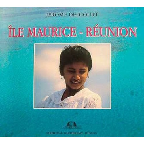 Emprunter ILE MAURICE - REUNION livre