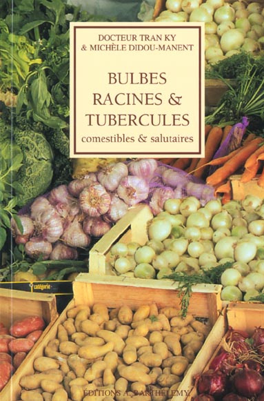 Emprunter BULBES RACINES TUBERCULES SALUTAIRE livre
