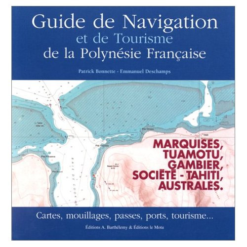 Emprunter GUIDE DE NAVIGATION POLYNESIE livre