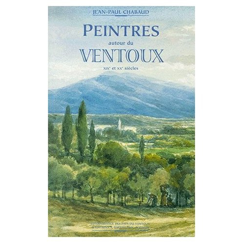 Emprunter LES PEINTRES DU VENTOUX livre