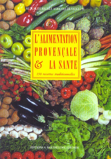 Emprunter L'ALIMENTATION PROVENCALE ET LA SANTE livre