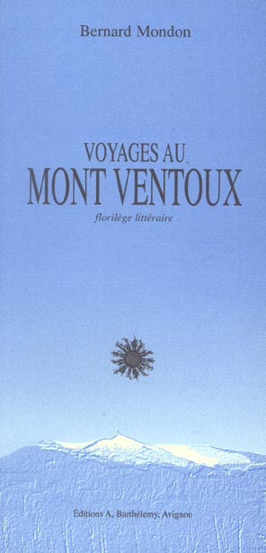 Emprunter VOYAGES AU MONT VENTOUX livre