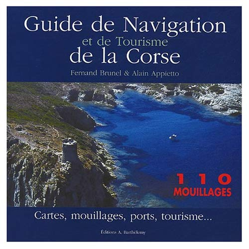 Emprunter GUIDE DE NAVIGATION CORSE livre