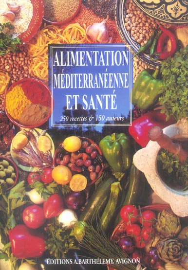 Emprunter ALIMENTATION MEDITERRANEENNE ET SANTE livre