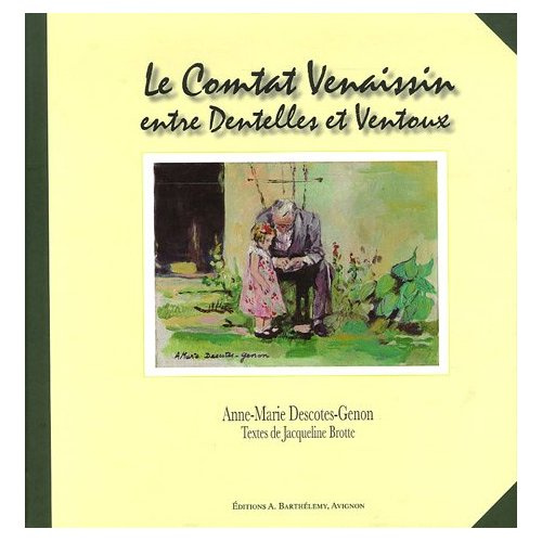 Emprunter COMTAT VENAISSIN DENTELLE ET VENTOUX livre