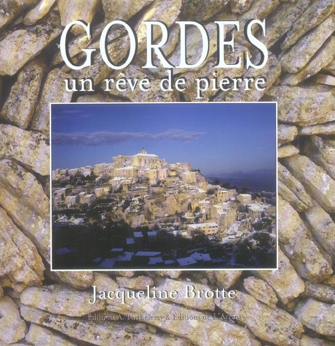 Emprunter GORDES UN REVE DE PIERRE livre