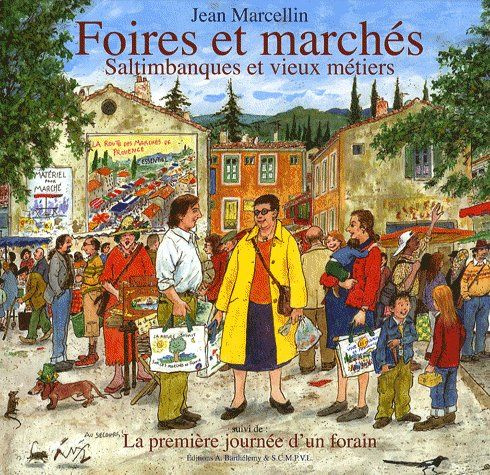 Emprunter FOIRES ET MARCHES. SALTIMBANQUES ET livre