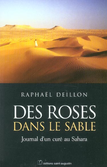 Emprunter Des roses dans le sable. Journal d'un curé au Sahara livre