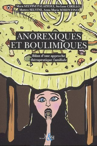 Emprunter Anorexiques et boulimiques. Bilan d'une approche thérapeutique familiale livre