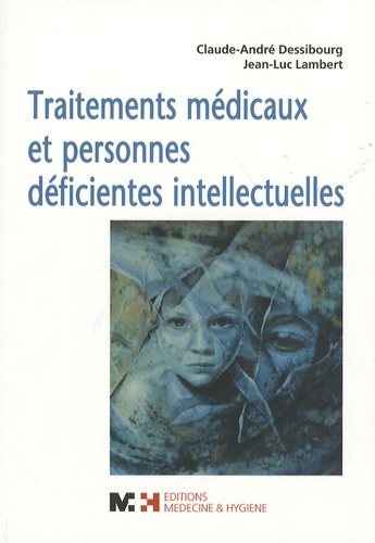 Emprunter Traitements médicaux et personnes déficientes intellectuelles livre