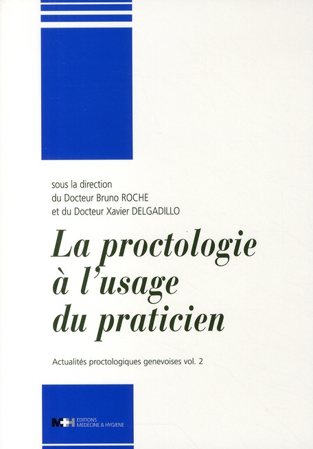 Emprunter Actualités proctologiques genevoises. Volume 2, La proctologie à l'usage du praticien livre