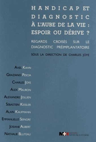 Emprunter Handicap et diagnostic à l'aube de la vie. Espoir ou dérive ? Regards croisés sur le dignostic préim livre