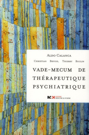 Emprunter Vade-mecum de thérapeutique psychiatrique. 10e édition revue et augmentée livre