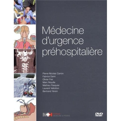 Emprunter Médecine d'urgence préhospitalière. Avec 1 DVD livre