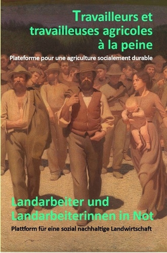 Emprunter Travailleurs et travailleuses agricoles à la peine. Plateforme pour une agriculture socialement dura livre