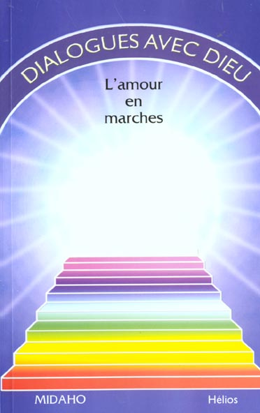 Emprunter DIALOGUES AVEC DIEU T.2 - L'AMOUR EN MARCHES livre