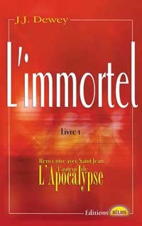 Emprunter L'IMMORTEL LIVRE 1 - RENCONTRE AVEC SAINT-JEAN livre