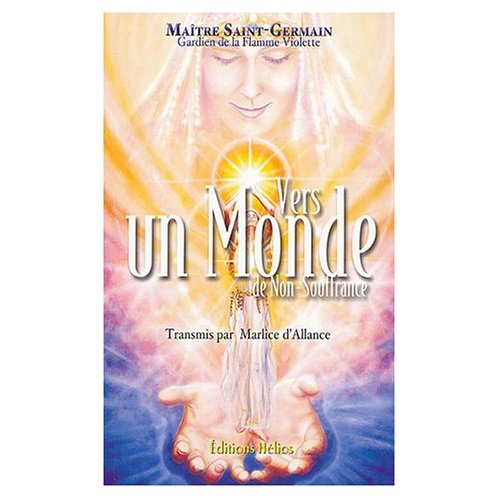 Emprunter VERS UN MONDE DE NON-SOUFFRANCE livre