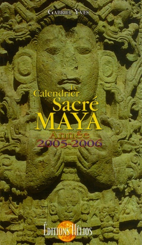 Emprunter CALENDRIER SACRE MAYA 2005-2006 livre