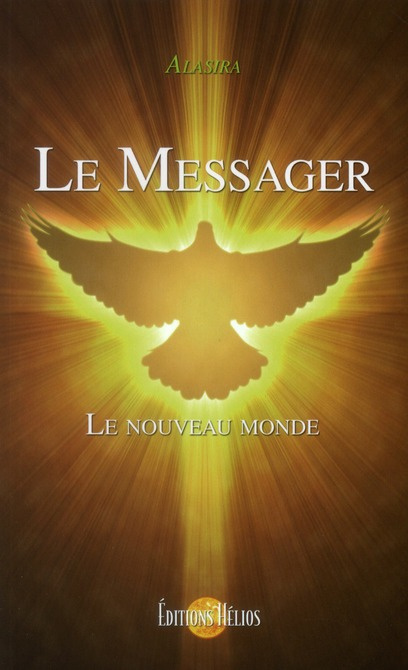 Emprunter LE MESSAGER - LE NOUVEAU MONDE livre