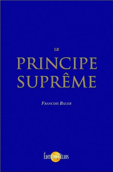 Emprunter Le Principe Suprême livre