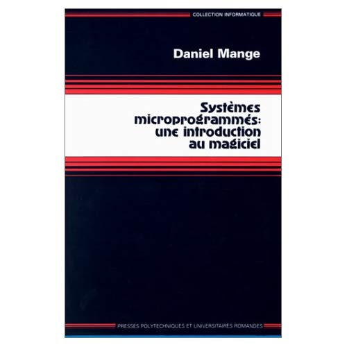 Emprunter SYSTEMES MICROPROGRAMMES. Une introduction au magiciel livre