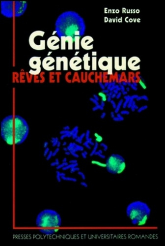 Emprunter Génie génétique. Rêves et cauchemars livre