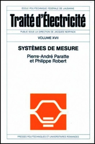 Emprunter Traité d'électricité. Volume 17, Systèmes de mesure livre