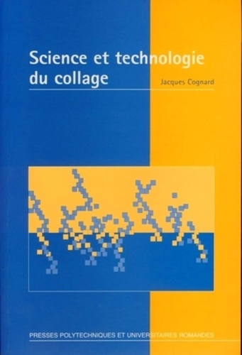Emprunter Science et technologie du collage livre