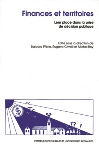 Emprunter FINANCES ET TERRITOIRES. Leur place dans la prise de décision publique livre