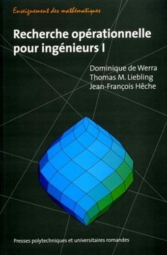 Emprunter Recherche opérationnelle pour ingénieurs. Volume 1 livre