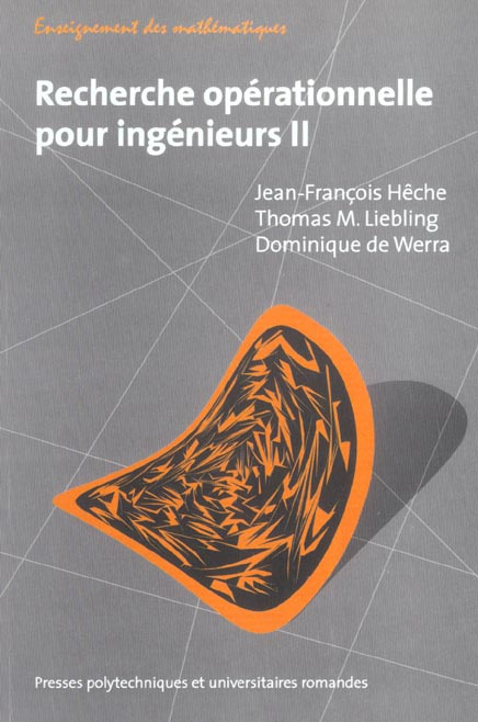 Emprunter Recherche opérationnelle pour ingénieurs. Tome 2 livre