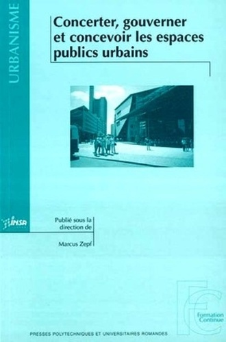 Emprunter Concerter, gouverner et concevoir les espaces publics urbains livre