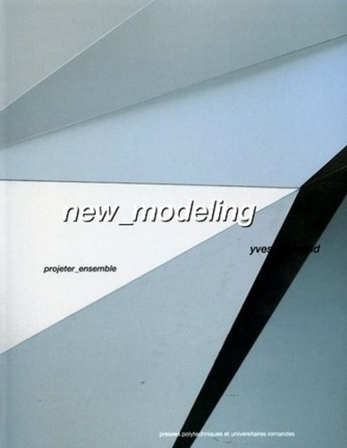 Emprunter New modeling. Projeter ensemble livre