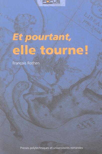 Emprunter Et pourtant, elle tourne ! livre