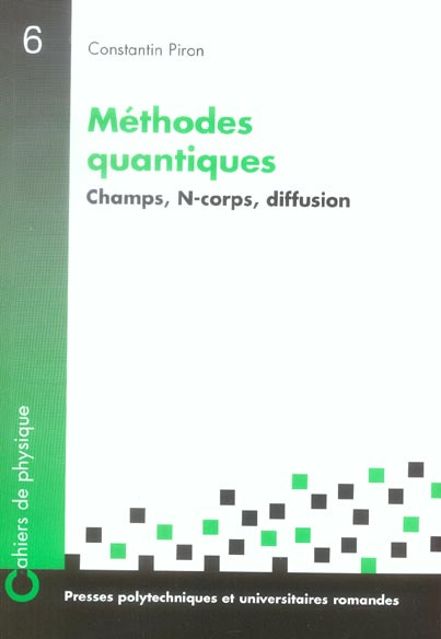 Emprunter Méthodes quantiques. Champs, N-corps, diffusion livre