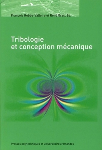 Emprunter Tribologie et conception mécanique livre