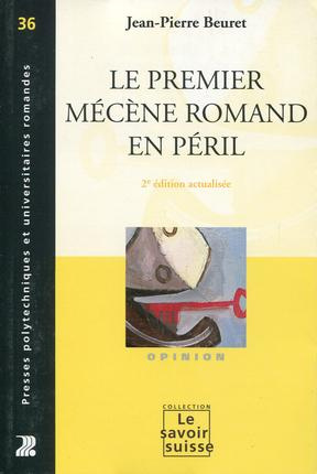 Emprunter Le premier mécène romand en péril livre