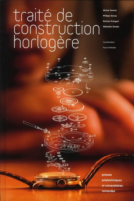 Emprunter Traité de construction horlogère livre