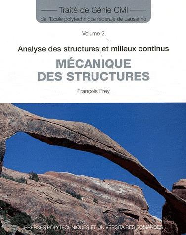 Emprunter Mécanique des structures. Analyse des structures et milieux continus livre