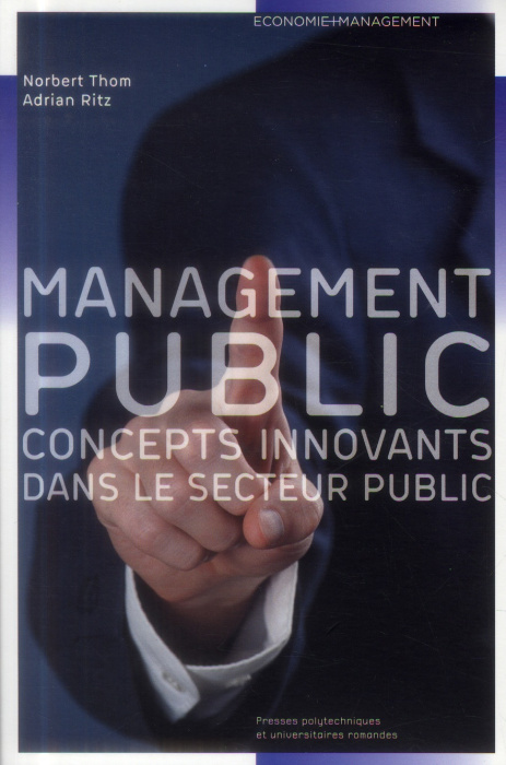 Emprunter Le management public. Concepts innovants dans le secteur public livre